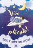 Cumpara ieftin Vise plăcute! Povești de adormit copiii capricioși - Hardcover - *** - Didactica Publishing House