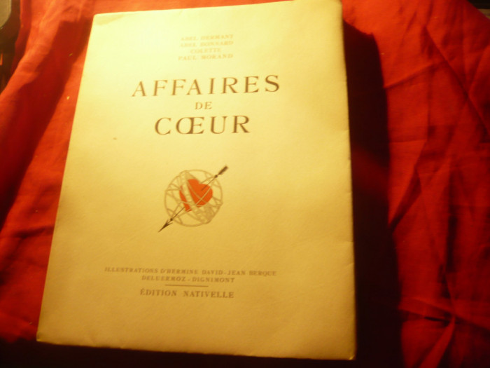 Affaires de coeur -A.Hermant,s.a.,ilustratii Hermine David s.a.,ed.1934-Artasi L