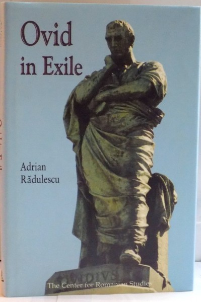 OVID IN EXILE by ADRIAN RADULESCU , 2002