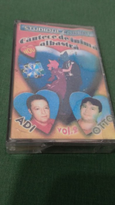 CASETA AUDIO ADI MUNTEANU/OTTO HORVATH -CANTECE DE INIMA ALBASTRA ORIGINALA FOARTE RARA !!