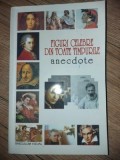 Figuri celebre din toate timpurile: Anecdote- Adriana Lazarescu