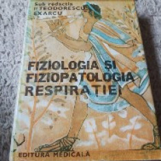 Fiziologia si fiziopatologia respiratiei