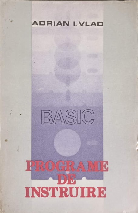 PROGRAME DE INSTRUIRE-ADRIAN I. VLAD-240983