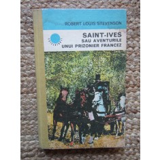 Saint-Ives sau aventurile unui prizonier francez de Robert Louis Stevenson