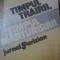 TIMPUL TRAIRII,TIMPUL MARTURISIRII , JURNAL PARIZIAN de EUGEN SIMION,1986