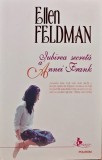 Iubirea secreta a Annei Frank - 2008 - Ellen Feldman (AT2), Polirom