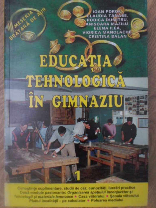 EDUCATIA TEHNOLOGICA IN GIMNAZIU-IOAN POROF, CLAUDIA TANASE SI COLAB.-232835
