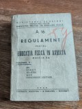 Regulament pentru Educatia Fizica in Armata, vol.II , 1943 / R8P2F