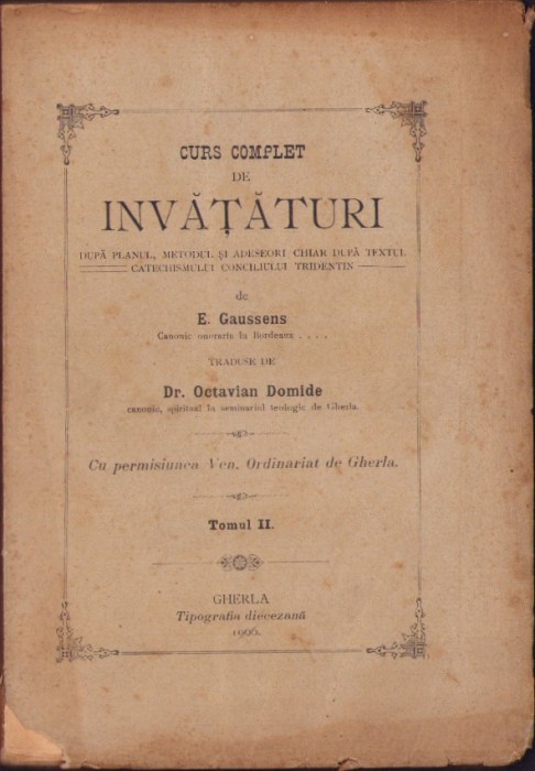 923SPN Curs complet de &icirc;nvățături tomul II 1906 Gherla