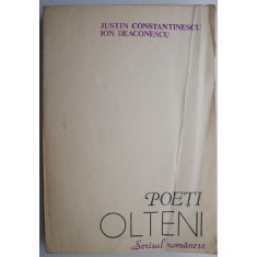 Poeti olteni &ndash; Justin Constantinescu, Ion Deaconescu