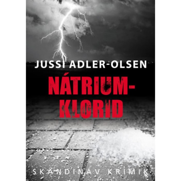 N&aacute;trium-klorid - Jussi Adler-Olsen
