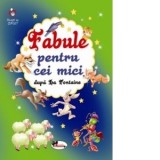 Fabule pentru cei mici dupa La Fontaine - Jean de La Fontaine