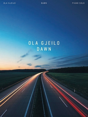 Ola Gjeilo: Dawn - Piano Solo Songbook foto