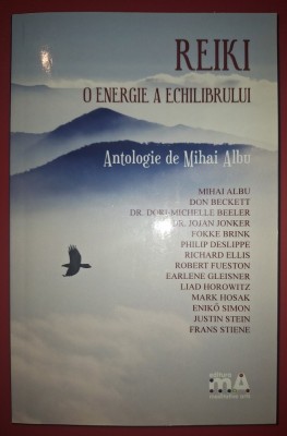 Mihai Albu - Reiki * O energie a echilibrului foto