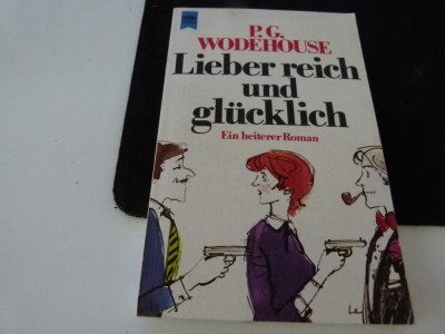 Lieber reich und gluchlich - Wodehouse foto