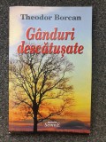 GANDURI DESCATUSATE - Theodor Borcan