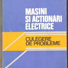 Masini si actionari electrice-Culegere de probleme-Al.S.Fransua