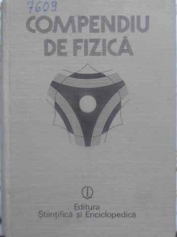 COMPENDIU DE FIZICA-I. BUNGET, L. BURLACU, D. CIOBOTARU, A. COSTESCU, V. FLORESCU, I. MUNTEAN, M. RUSU, S. SPANU