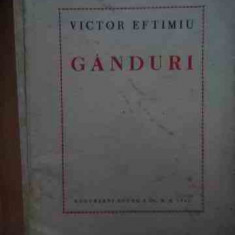 Ganduri - Victor Eftimiu ,529235