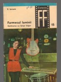 C9247 FARMECUL LUMINII - EUGEN IAROVICI. ILUMINAREA CU LAMPI FULGER, VOL.2, II