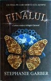 Stephanie Garber - Finalul. Cartea a treia a trilogiei Caraval