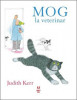 Mog La Veterinar, Judith Kerr - Editura Pandora-M
