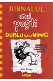 Jurnalul unui pusti Vol. 11: Dublu sau nimic - Editura Grupul Art