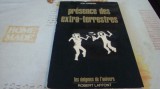 Erich von Daniken - Presence des Extra Terrestres - in franceza - 1974, Alta editura