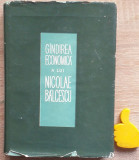 Gandirea economica a lui Nicolae Balcescu Sultana Suta-Selejan