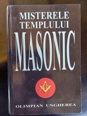 Misterele Templului Masonic Olimpian Ungherea foto