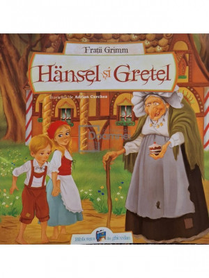 Fratii Grimm - Hansel si Gretel (editia 2014) foto