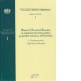 Biserica Ortodoxa Romana de la primele intocmiri crestine pe pamant romanesc, la Patriarhat. 1. Crestinism primar; 2. Episcopie si Mitropolie - Nicula