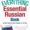 The Everything Essential Russian Book: All You Need to Learn Russian in No Time