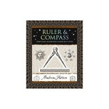Ruler and Compass: Practical Geometric Constructions