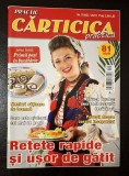 Revista Carticica practica, nr. 9 (60) din 2010 * retete rapide si usor de gatit, meniuri satioase de toamna, primii pasi in bucatarie, STARE FB!!!