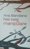 Fals Tratat De Manipulare - Ana Blandiana