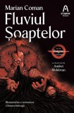 Fluviul Soaptelor Vol.1 Marian Coman Carti Fictiune Paperback Brosat Nemira