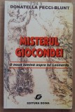 (C499) DONATELLA PECCI-BLUNT - MISTERUL CIOCONDEI