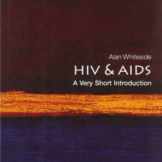 HIV & AIDS: A Very Short Introduction | Balsillie School of International Development and Wilfred Laurier University and Professor Emeritus University