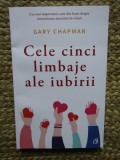 Cele cinci limbaje ale iubirii - Gary Chapman