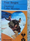 DESTINUL LOLEI MONTES-F. BERGEN-219315