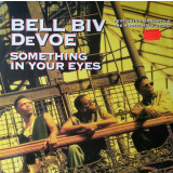 Vinil Bell Biv Devoe &lrm;&ndash; Something In Your Eyes Vinyl, 12&quot; (VG+)