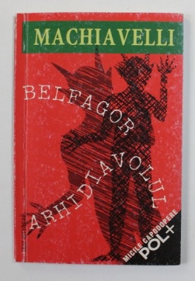 BELFAGOR ARHIDIAVOLUL de MACHIAVELLI , 1998 , FORMAT REDUS foto