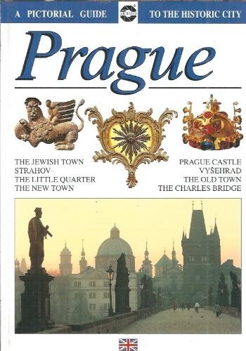 Prague - A pictorial guide