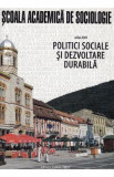 Politici sociale si dezvoltare durabila - Emilian M. Dobrescu
