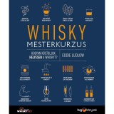 Whisky mesterkurzus - Hogyan k&oacute;stoljuk helyesen a whiskyt? - Eddie Ludlow