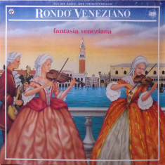 Vinil Rondo' Veneziano – Fantasia Veneziana (-VG)
