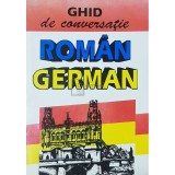 Robert Graef - Ghid de conversatie roman-german (Editia: 1995)