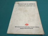 INSTRUCȚIUNI DE DESERVIRE A COSITOAREI-TOCĂTOARE E 281 * 4 4 4