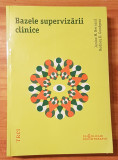 Bazele supervizarii clinice de Janine Bernard. Psihologie-Psihoterapie